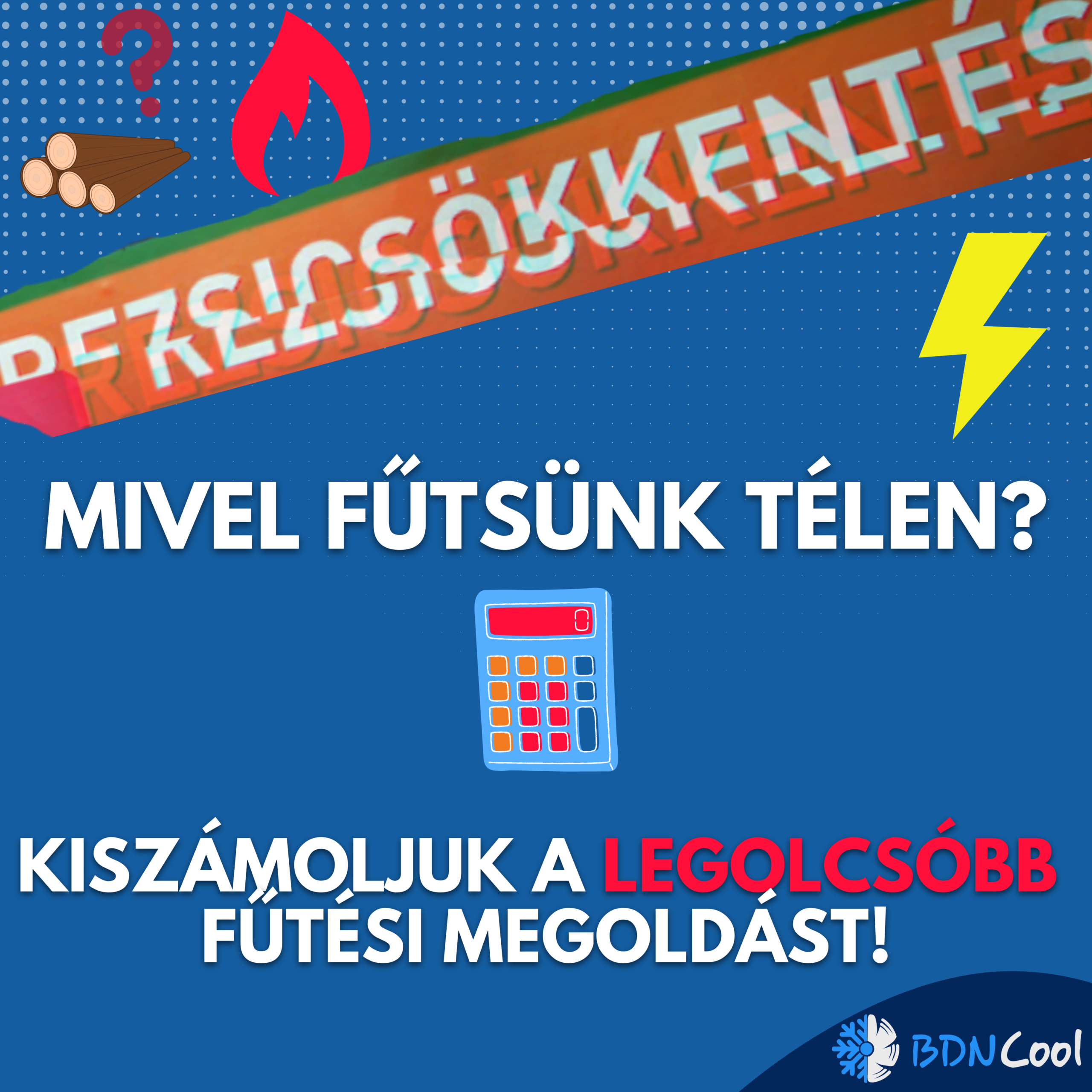 A legolcsóbb fűtés az áram